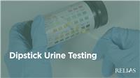 Dipstick Urine Testing