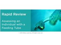 Rapid Review: Feeding Tube Assessment