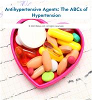 Antihypertensive  Agents: The ABCs of Hypertension
