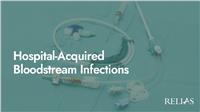 Hospital-Acquired Bloodstream Infections