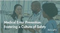 Medical Error Prevention: Fostering a Culture of Safety