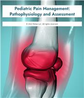 Pediatric Pain Management: Pathophysiology and Assessment