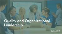 Quality and Organizational Leadership
