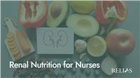 Renal Nutrition for Nurses