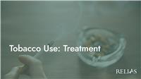 Tobacco Use: Treatment