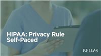 HIPAA: Privacy Rule Self-Paced