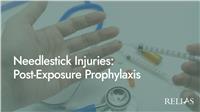 Needlestick Injuries: Post-Exposure Prophylaxis