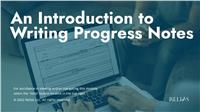 An Introduction to Writing Progress Notes