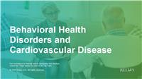 Behavioral Health Disorders and Cardiovascular Disease