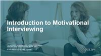 Introduction to Motivational Interviewing