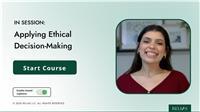 In Session: Applying Ethical Decision-Making