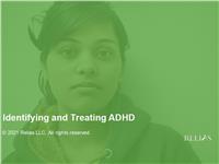 Identifying and Treating ADHD