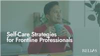 Self-Care Strategies for Frontline Professionals