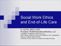 End of Life Care: Ethics for Social Workers
