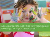 Activities for Preschoolers: Teaching Through the Creative Arts
