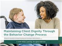 Maintaining Client Dignity Through the Behavior Change Process
