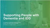 Supporting People with Dementia and IDD