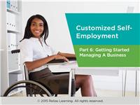 Customized Self-Employment Part 6: Small Business Financial Management Overview
