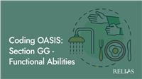 Coding OASIS: Section GG - Functional Abilities