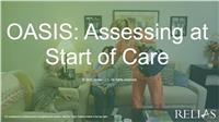 OASIS: Start of Care Assessment