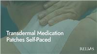 Transdermal Medication Patches Self-Paced