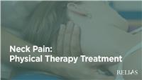 Neck Pain: Physical Therapy Treatment