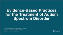 Evidence-Based Practices for the Treatment of Autism Spectrum Disorder