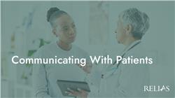 Communicating With Patients