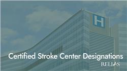 Certified Stroke Center Designations