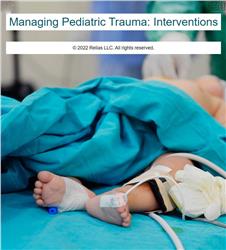 Managing Pediatric Trauma: Interventions