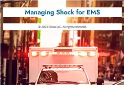 Managing Shock for EMS