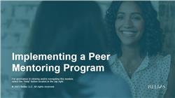 Implementing a Peer Mentor Program