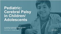 Caring for Children/Adolescents with Cerebral Palsy