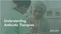 Understanding Antibiotic Therapies