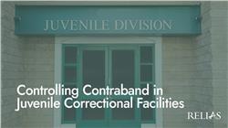 Controlling Contraband in Juvenile Correctional Facilities