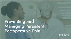 Preventing and Managing Persistent Postoperative Pain