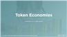 Token Economies