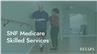 SNF Medicare Skilled Services
